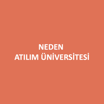 NEDEN ATILIM ÜNİVERSİTESİ